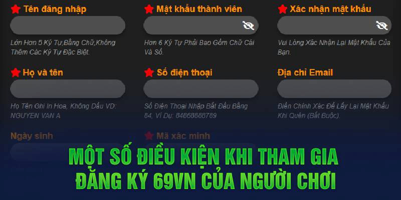 Tuân thủ điều kiện tham gia khi sở hữu account thành viên của cổng game.
i thị trường 69vn.